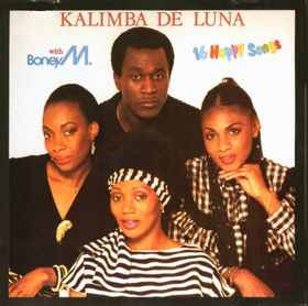 Boney M. - Kalimba De Luna (16 Happy Songs)