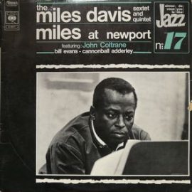 The Miles Davis Sextet / The Miles Davis Quintet - Miles At Newport