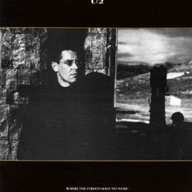 U2 - Where The Streets Have No Name