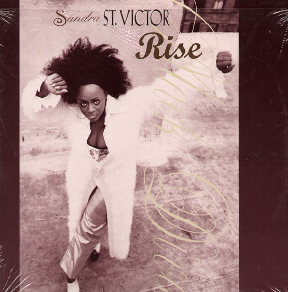 Sandra St. Victor - Rise
