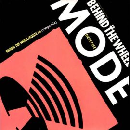 Depeche Mode - Behind The Wheel / Route 66 (Megamix)