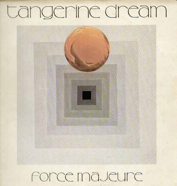 Tangerine Dream - Force Majeure