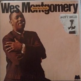 Wes Montgomery - While We're Young