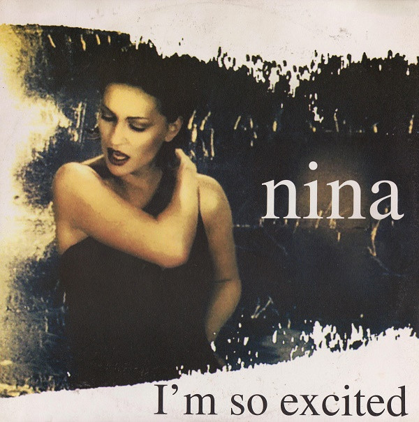 Nina* - I'm So Excited