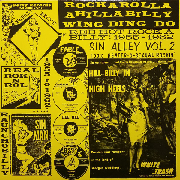 Various - Sin Alley! Volume Two (Rock-A-Rolla A-Hillabilly Wing Ding Do ?!)