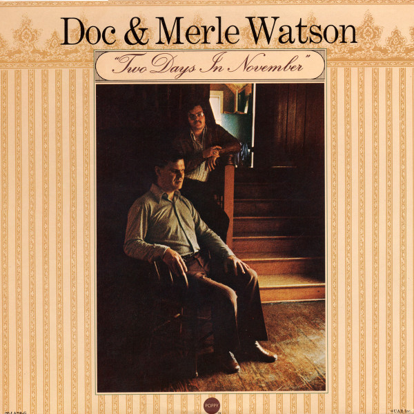 Doc & Merle Watson - Two Days In November