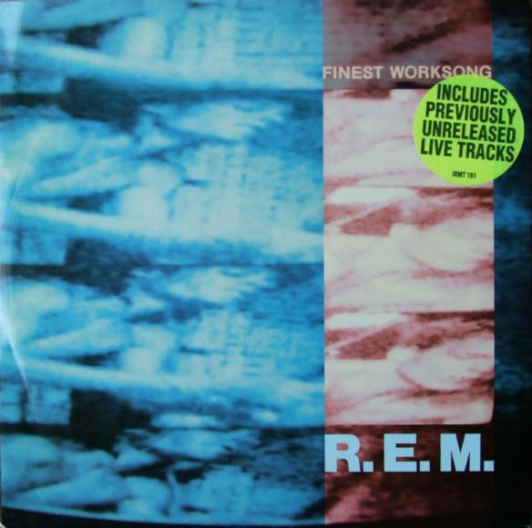 R.E.M. - Finest Worksong