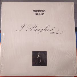 Giorgio Gaber - I Borghesi