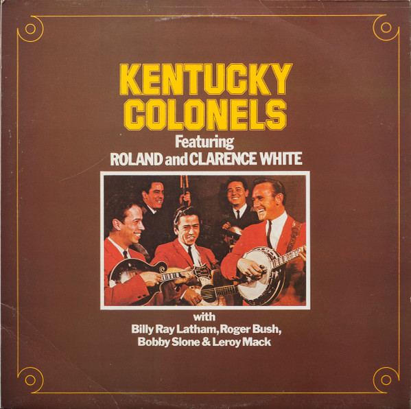 Kentucky Colonels* - Kentucky Colonels