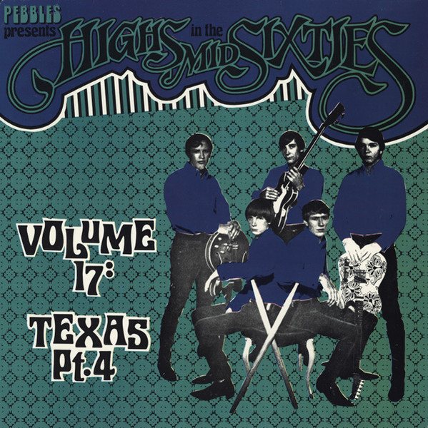 Various - Highs In The Mid Sixties Volume 17: Texas Part 4