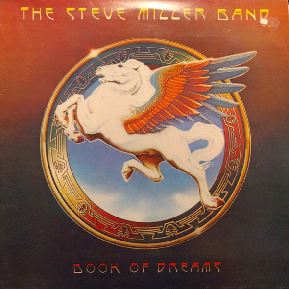 Steve Miller Band - Book Of Dreams