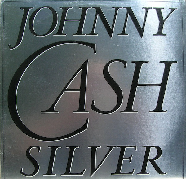 Johnny Cash - Silver