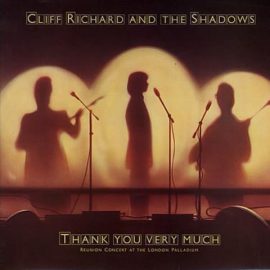 Cliff Richard & The Shadows - Thank You Very Much (Reunion Concert At The London Palladium)