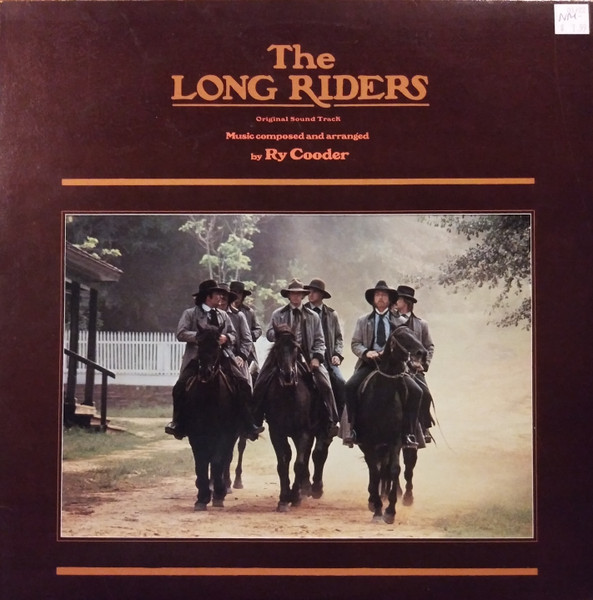 Ry Cooder - The Long Riders (Original Sound Track)