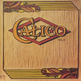 Calico (4) - Calico Vol. II
