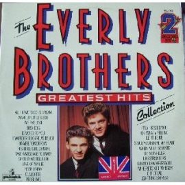 The Everly Brothers* - Greatest Hits Collection