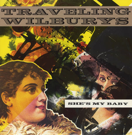 Traveling Wilburys - She's My Baby