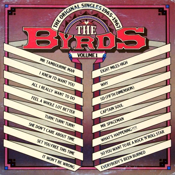 The Byrds - The Original Singles 1965-1967 Volume 1