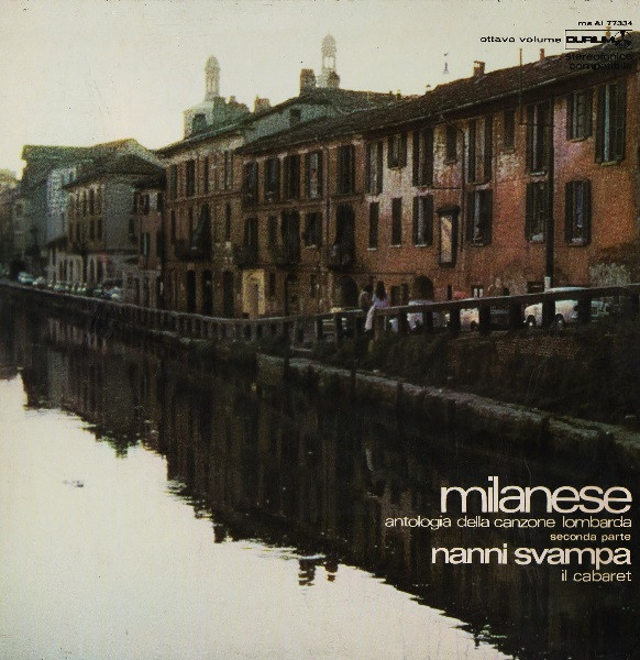 Nanni Svampa - Milanese - Antologia Della Canzone Lombarda - Seconda Parte - Il Cabaret - Ottavo Volume