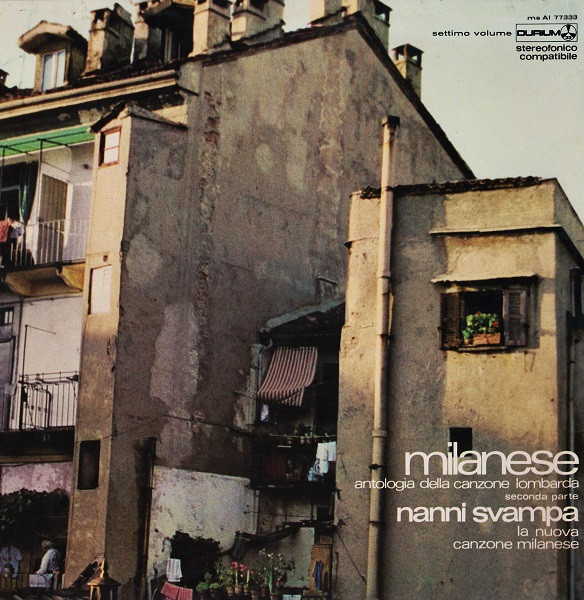 Nanni Svampa - Milanese - Antologia Della Canzone Lombarda - Seconda Parte - La Nuova Canzone Milanese - Settimo Volume