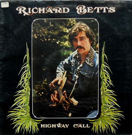 Richard Betts* - Highway Call