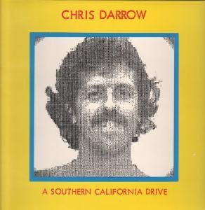 Chris Darrow - A Southern California Drive