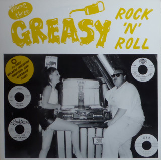 Various - Greasy Rock 'N' Roll Volume 3