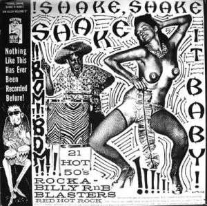 Various - Shake, Shake, Shake It Baby!! - Sin Alley Volume 3 (21 Hot 50's Rockabilly RnB Blasters Red Hot Rock)
