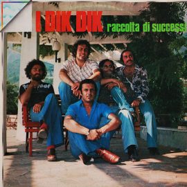 I Dik Dik - Raccolta Di Successi