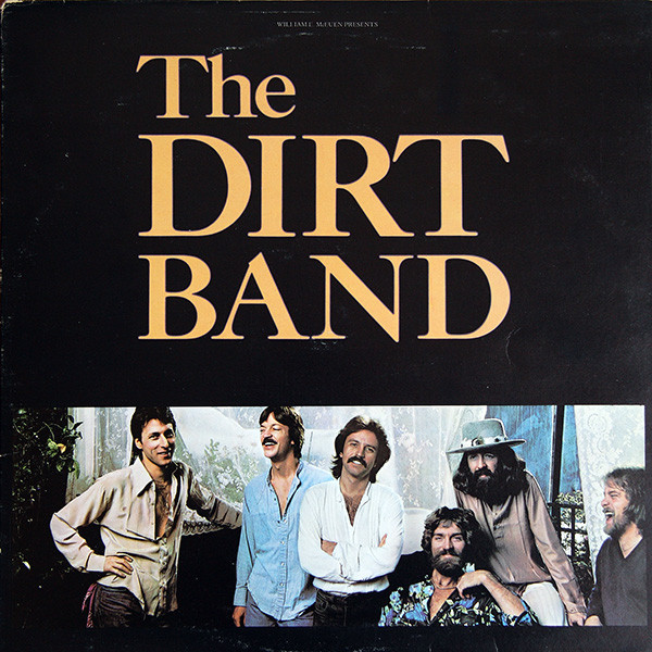 The Dirt Band - The Dirt Band