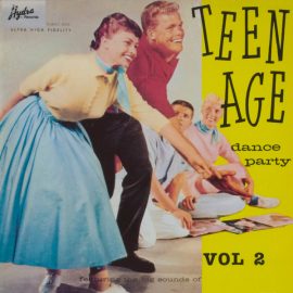 Various - Teen Age Dance Party Vol. 2