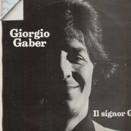 Giorgio Gaber - Il Signor G