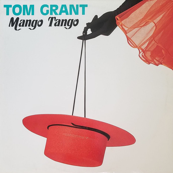 Tom Grant (2) - Mango Tango