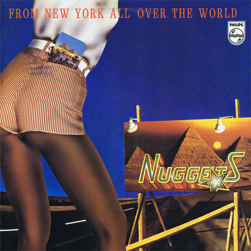 Nuggets - From New York All Over The World