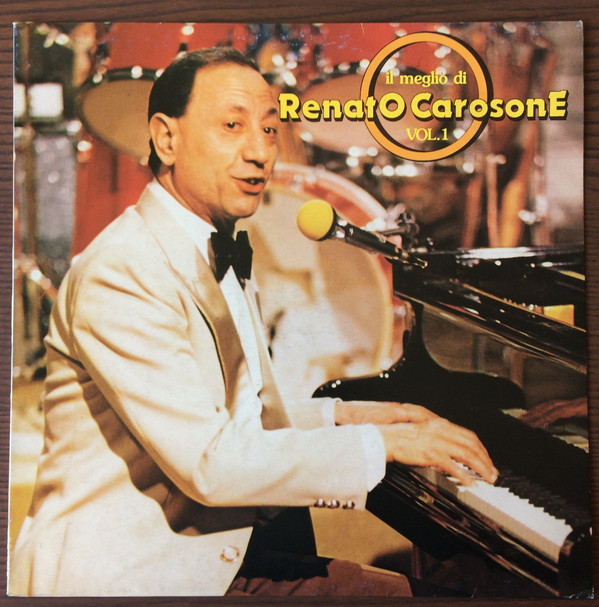 Renato Carosone - Il Meglio Di Renato Carosone Vol. 1