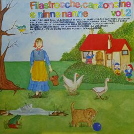 Various - Filastrocche, Canzoncine E Ninne Nanne Vol. 2