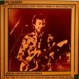 Ry Cooder - Crazy 'Bout An Automobile (Every Woman I Know)