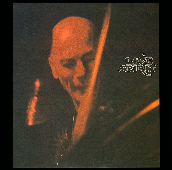 Spirit (8) - Live Spirit