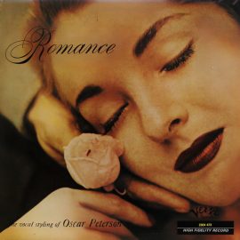 Oscar Peterson - Romance - The Vocal Styling Of Oscar Peterson
