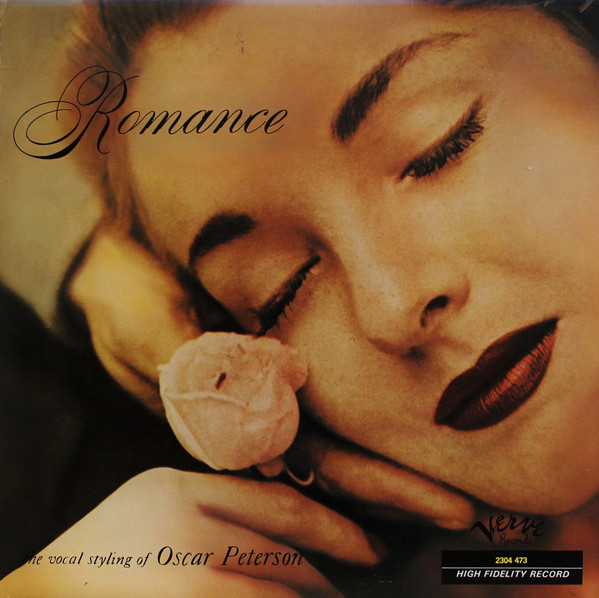 Oscar Peterson - Romance - The Vocal Styling Of Oscar Peterson