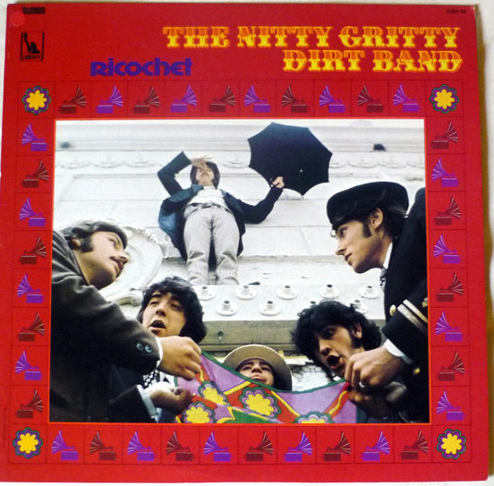 Nitty Gritty Dirt Band - Ricochet