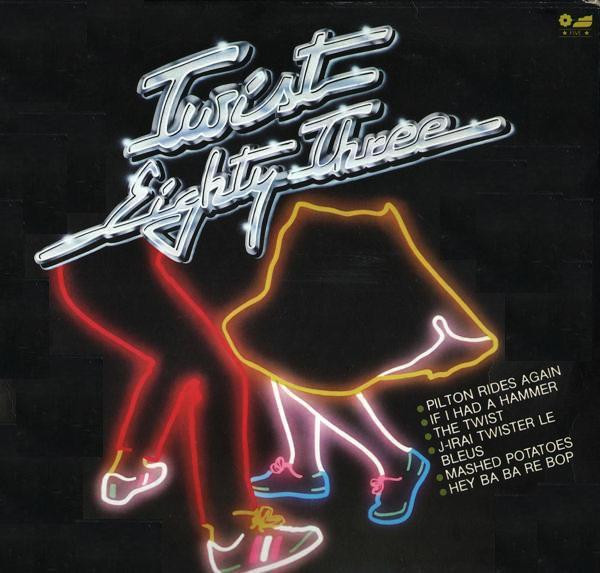 Twist '82 / Bob Mitchell E la Sua Orchestra* - Twist Eighty Three