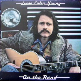 Jesse Colin Young - On The Road