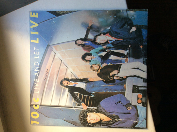 10cc - Live And Let Live