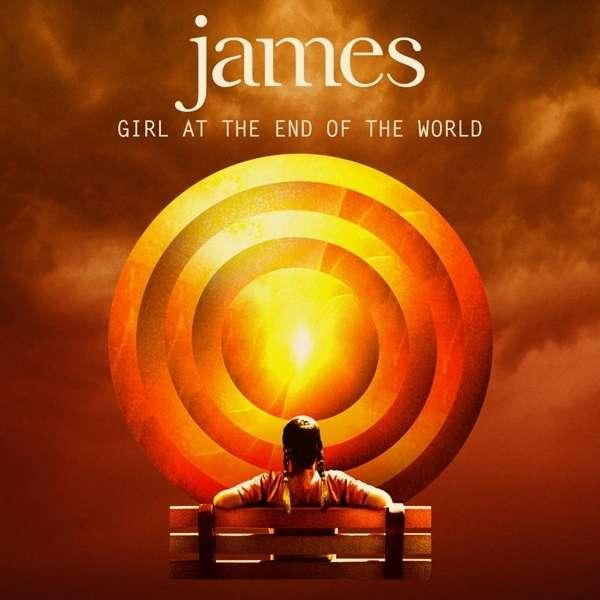 James - Girl At The End Of The World