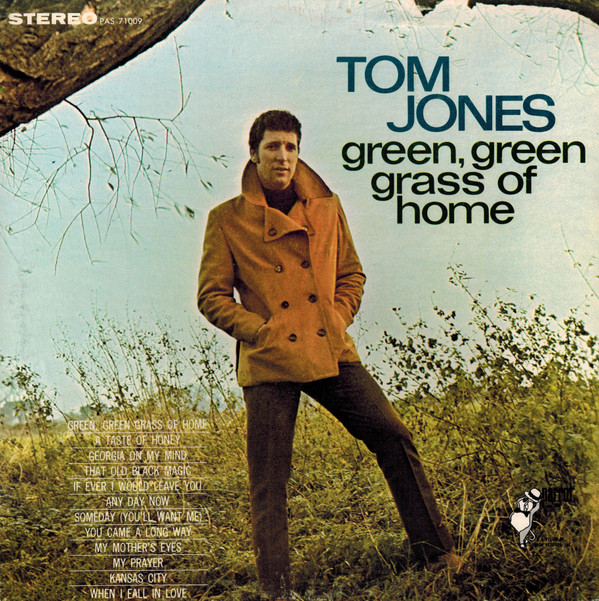 Tom Jones - Green, Green Grass Of Home