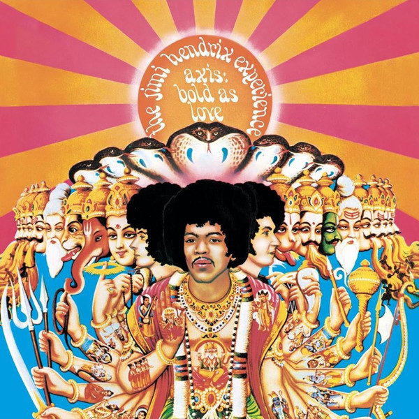 The Jimi Hendrix Experience - Axis: Bold As Love
