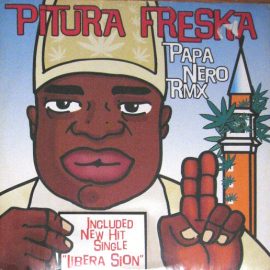 Pitura Freska - Papa Nero Rmx