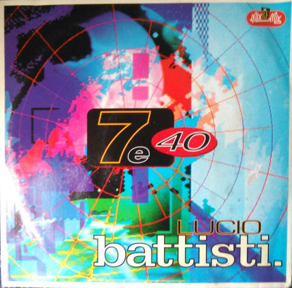 Lucio Battisti - 7 E 40