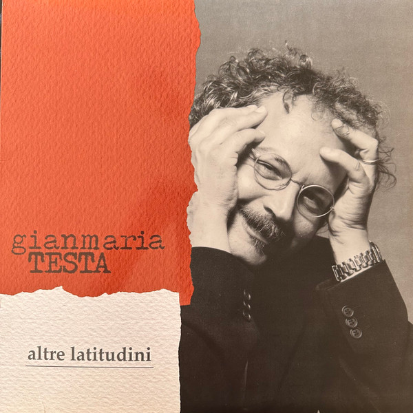 Gianmaria Testa - Altre Latitudini